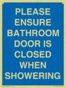 please-ensure-bathroom-door-is-closed-when-showering~